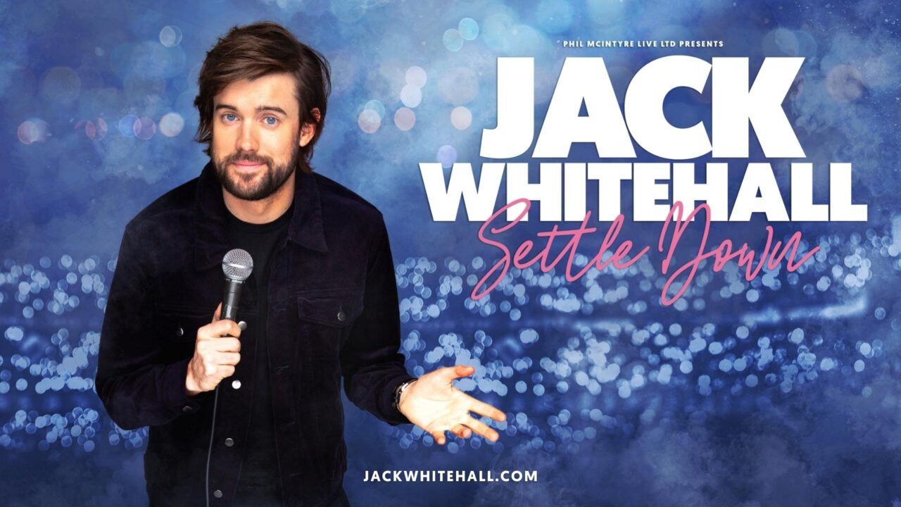 Jack Whitehall: Settle Down