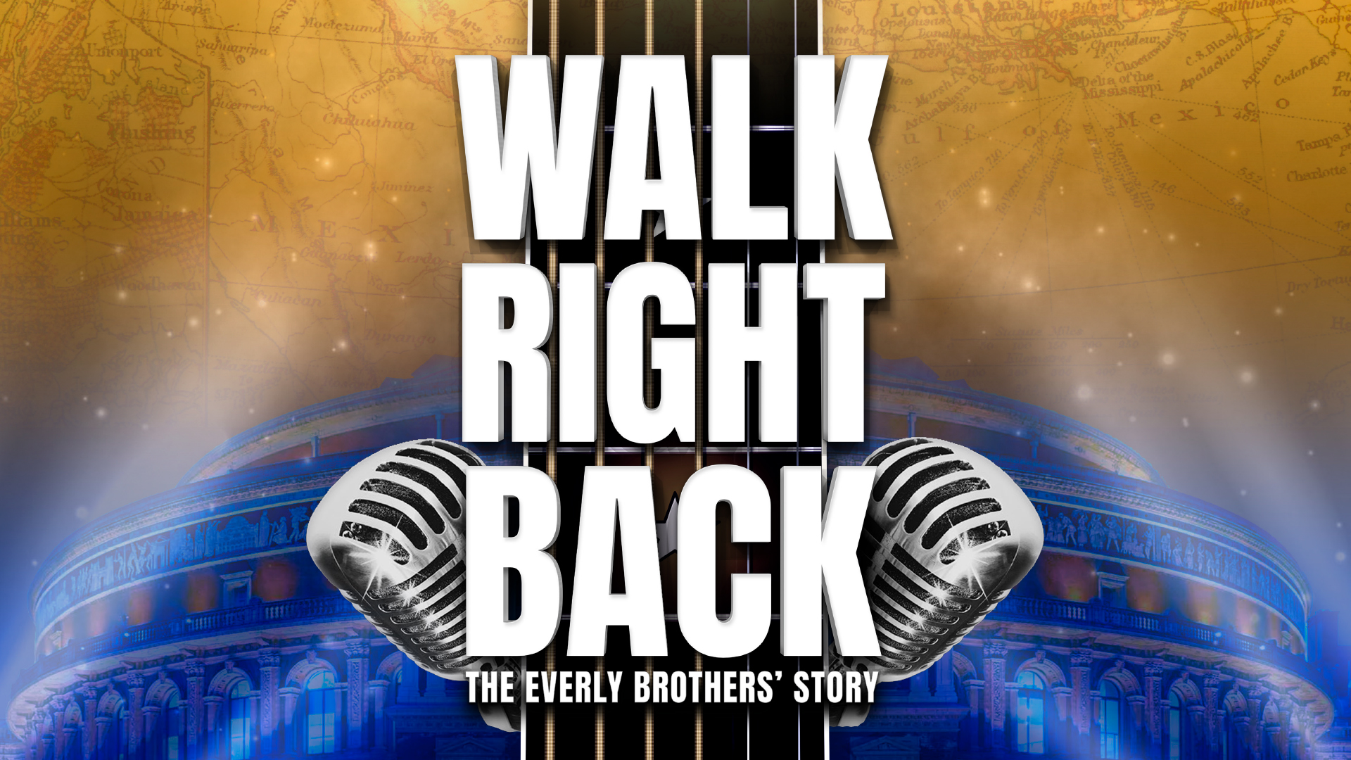 Walk Right Back &#8211; The Everly Brothers Story
